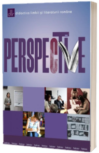 Perspective - Revista de didactica limbii si literaturii romane