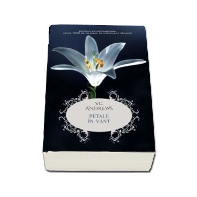 Petale in vant - V.C. Andrews