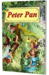 Peter Pan. Poveste ilustrata