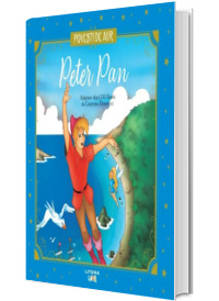 Peter Pan. Volumul 22. Povesti de Aur