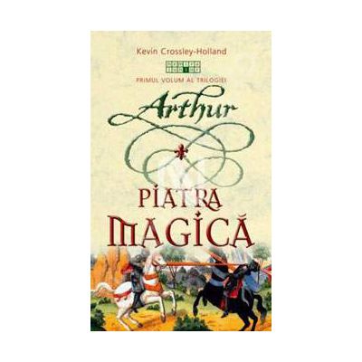 Arthur si piatra magica