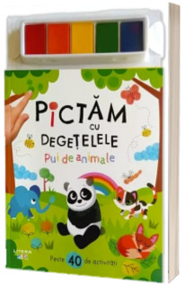 Pictam cu degetelele. Pui de animale