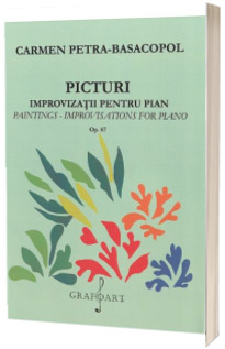 Picturi. Improvizatii pentru pian