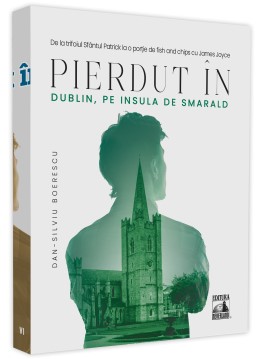 Pierdut in Dublin, pe Insula de Smarald