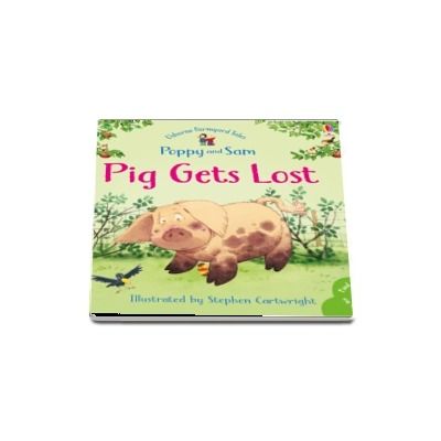 Pig Gets Lost