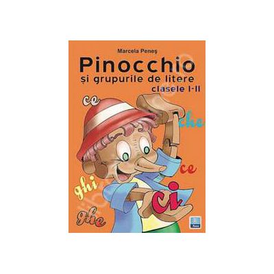 Pinocchio si grupurile de litere. Clasele I-II