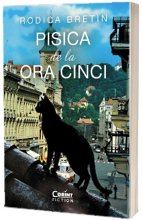 Pisica de la ora cinci