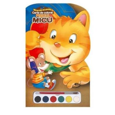 Pisicul Micu - Miracolul acuarelei
