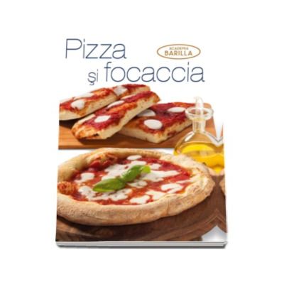 Pizza si focaccia - Academia Barilla