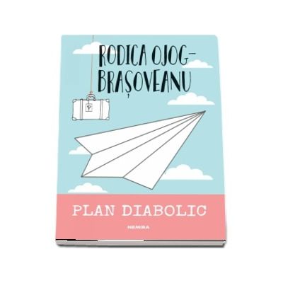 Plan diabolic. Editia a II-a