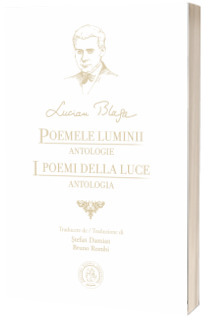 Poemele luminii. Antologie / I poemi della luce. Antologia