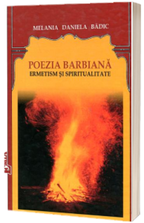 Poezia barbiana. Ermetism si spiritualitate
