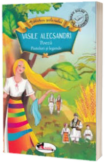 Poezii. Pasteluri si alte legende
