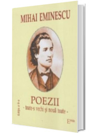 Poezii: toate-s vechi si noua toate