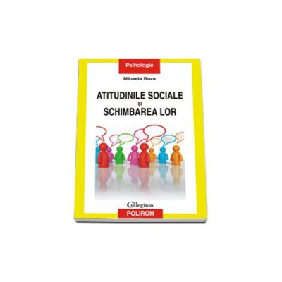 Atitudinile sociale si schimbarea lor