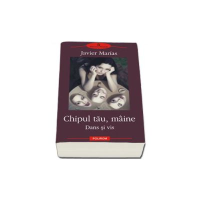 Chipul tau, maine. Dans si vis