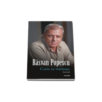 Cutia cu maimute. Jurnal