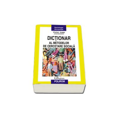 Dictionar al metodelor de cercetare sociala