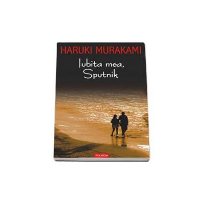 Iubita mea, Sputnik - Traducere de Andreea Sion
