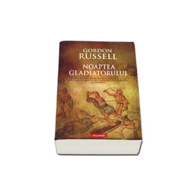 Noaptea Gladiatorului