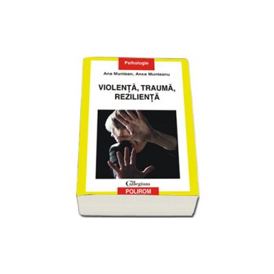 Violenta, trauma, rezilienta