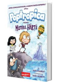 Poptropica. Volumul 1. Misterul hartii