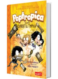 Poptropica. Volumul 4. Sfarsitul timpului