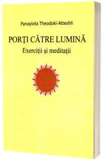 Porti catre lumina