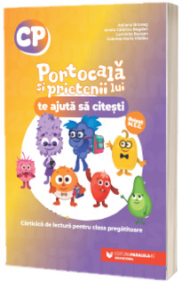 PORTOCALA SI PRIETENII LUI te ajuta sa citesti. Carticica de lectura pentru clasa pregatitoare