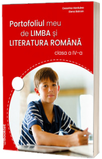 Portofoliul meu de limba si literatura romana, clasa a IV-a