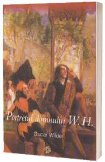 Portretul domnului W. H.