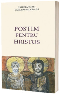 Postim pentru Hristos