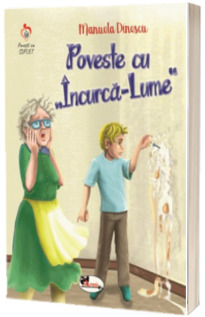 Poveste cu Incurca Lume