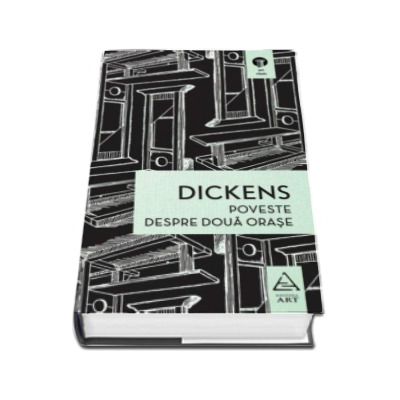 Poveste despre doua orase - Charles Dickens