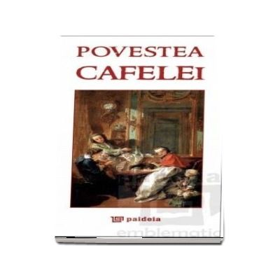 Povestea cafelei