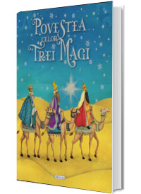 Povestea celor trei magi