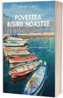 Povestea iubirii noastre