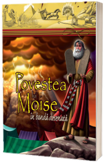 Povestea lui Moise - Banda desenata
