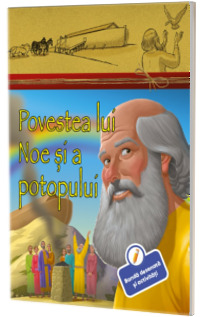 Povestea lui Noe si a potopului
