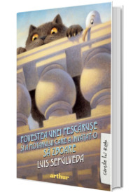 Povestea unei pescaruse si a motanului care a invatat-o sa zboare