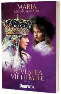 Povestea vietii mele