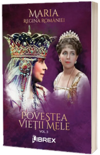 Povestea vietii mele, volumul III