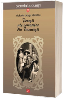 Povesti ale comorilor din Bucuresti