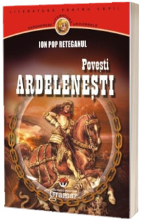 Povesti ardelenesti (Ion Pop Reteganul)