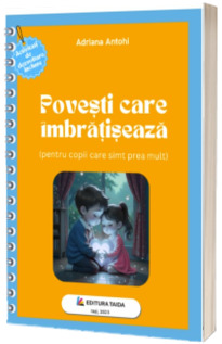 Povesti care imbratiseaza