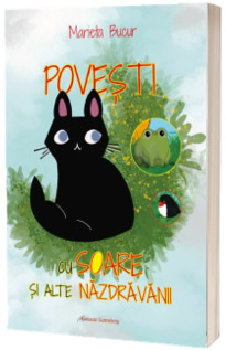 Povesti cu soare si alte nazdravanii