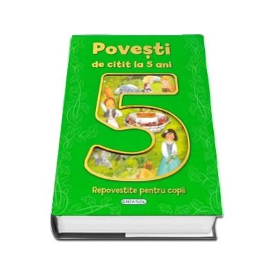 Povesti de citit la 5 ani