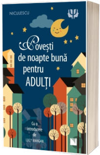 Povesti de noapte buna pentru adulti