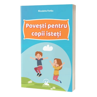 Povesti pentru copii isteti
