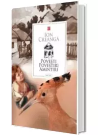 Povesti. Povestiri. Amintiri